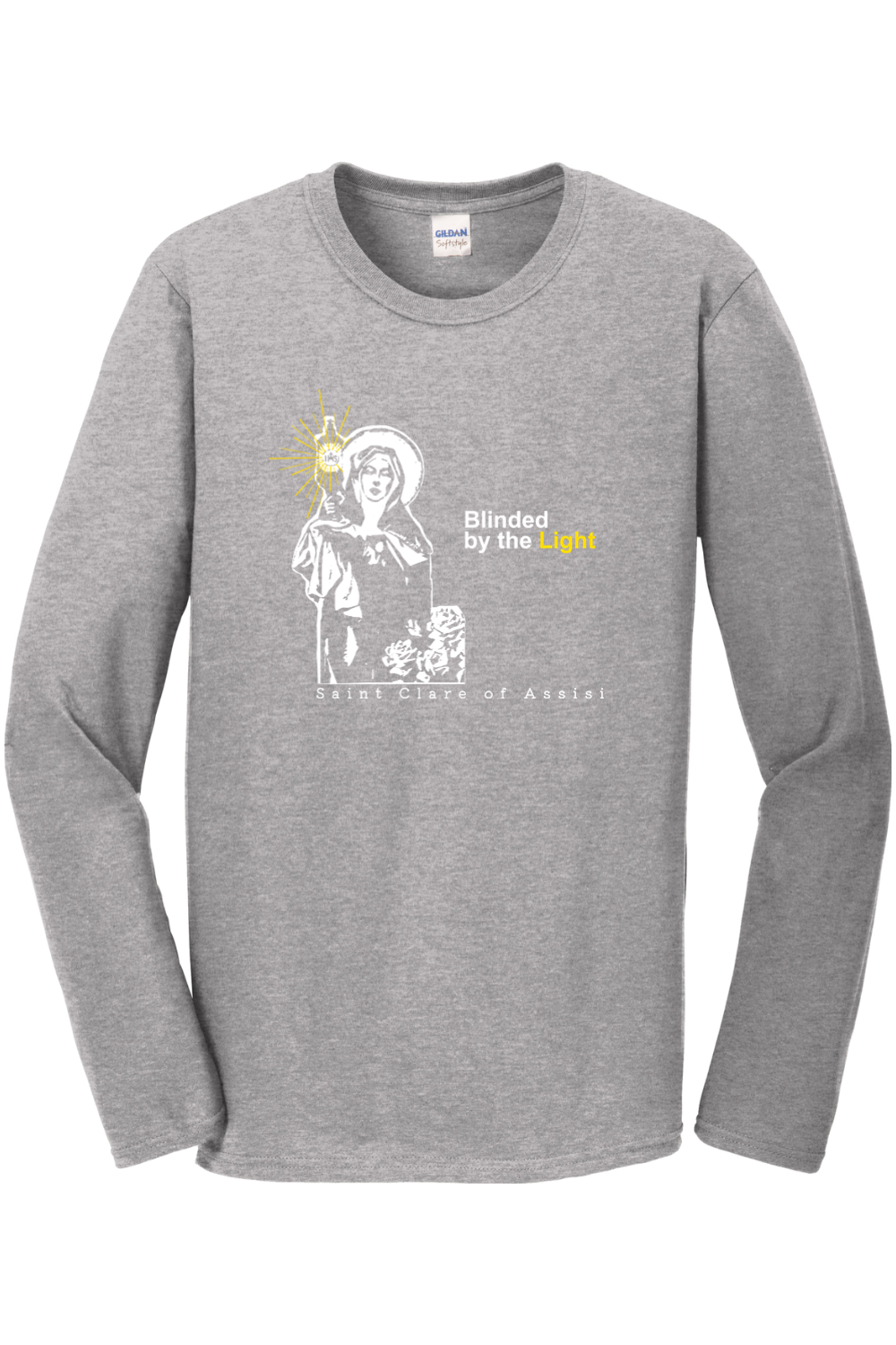 Blinded By The Light - St. Clare of Assisi Long Sleeve