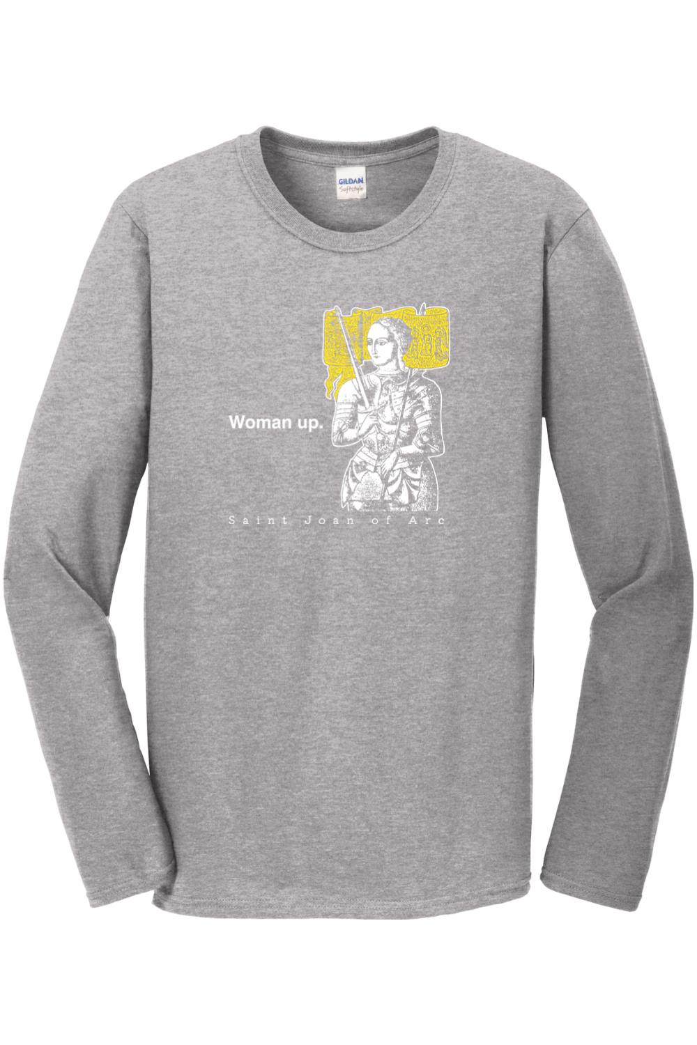 Woman Up - St Joan of Arc Long Sleeve