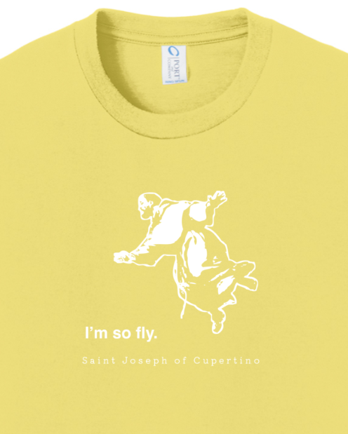 I'm So Fly - St Joseph of Cupertino - Youth T-Shirt
