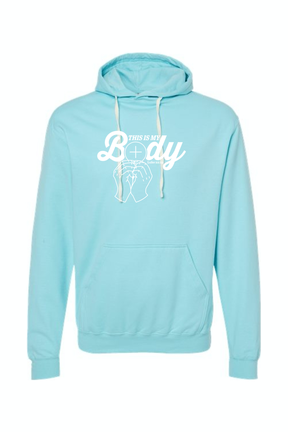 This is My Body, Consecration - Luke 22:19 Hoodie Sweatshirt