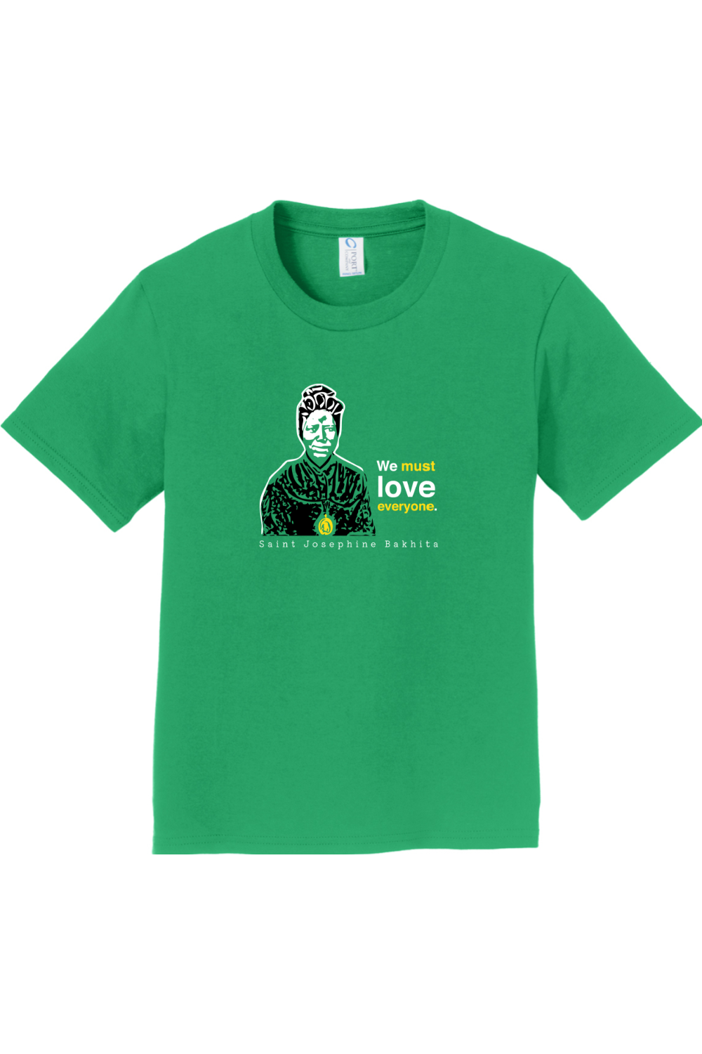 We Must Love Everyone – St. Josephine Bakhita - Youth T-Shirt