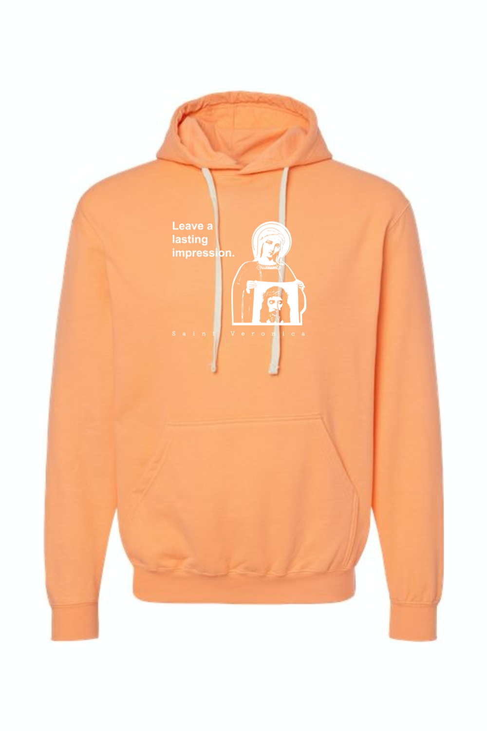 Leave a Lasting Impression - St Veronica Hoodie Sweatshirt