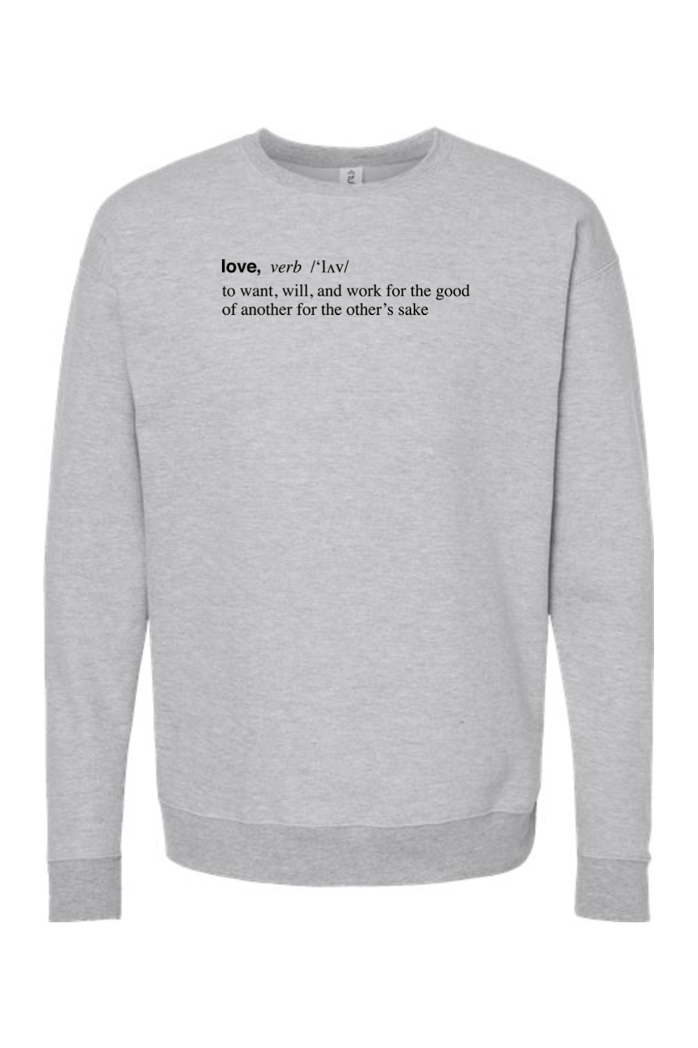 Love is a Verb - Crewneck Sweatshirt