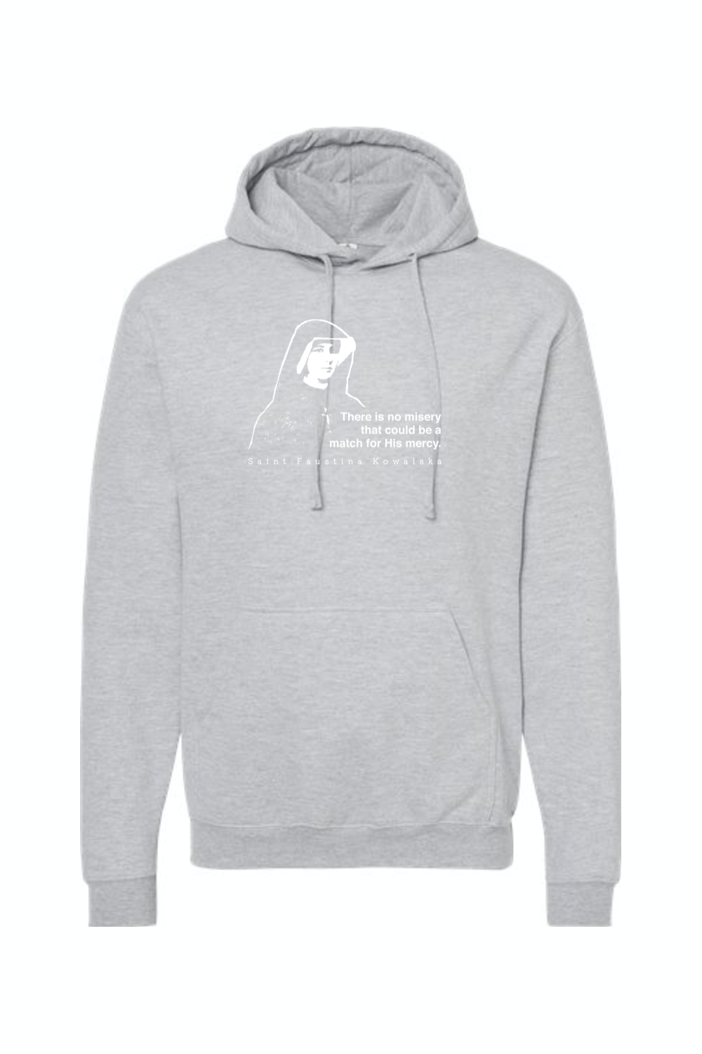 Mercy Message - St. Faustina Kowalska Hoodie Sweatshirt