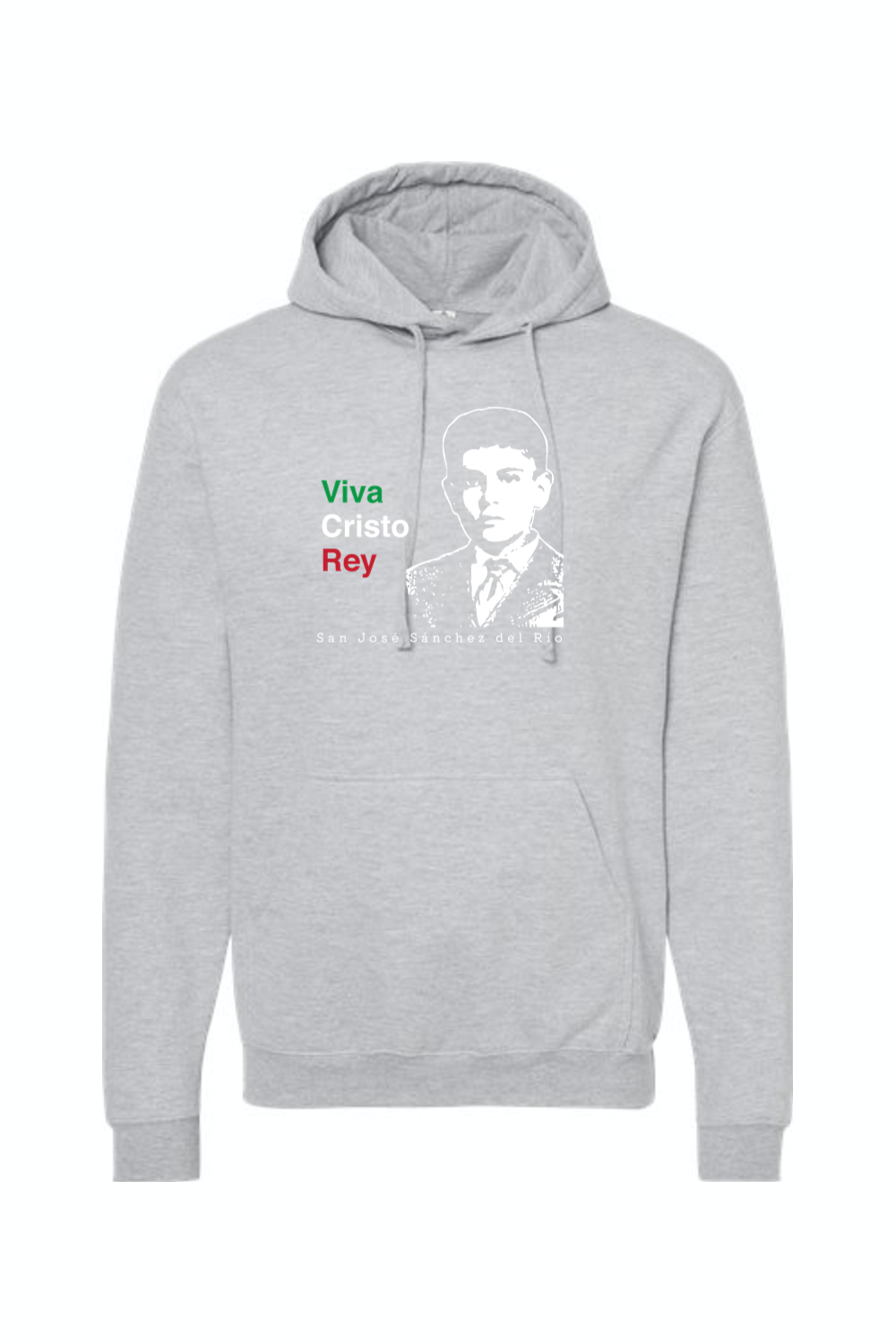 Viva Cristo Rey - St. Jose Sanchez del Rio Hoodie Sweatshirt