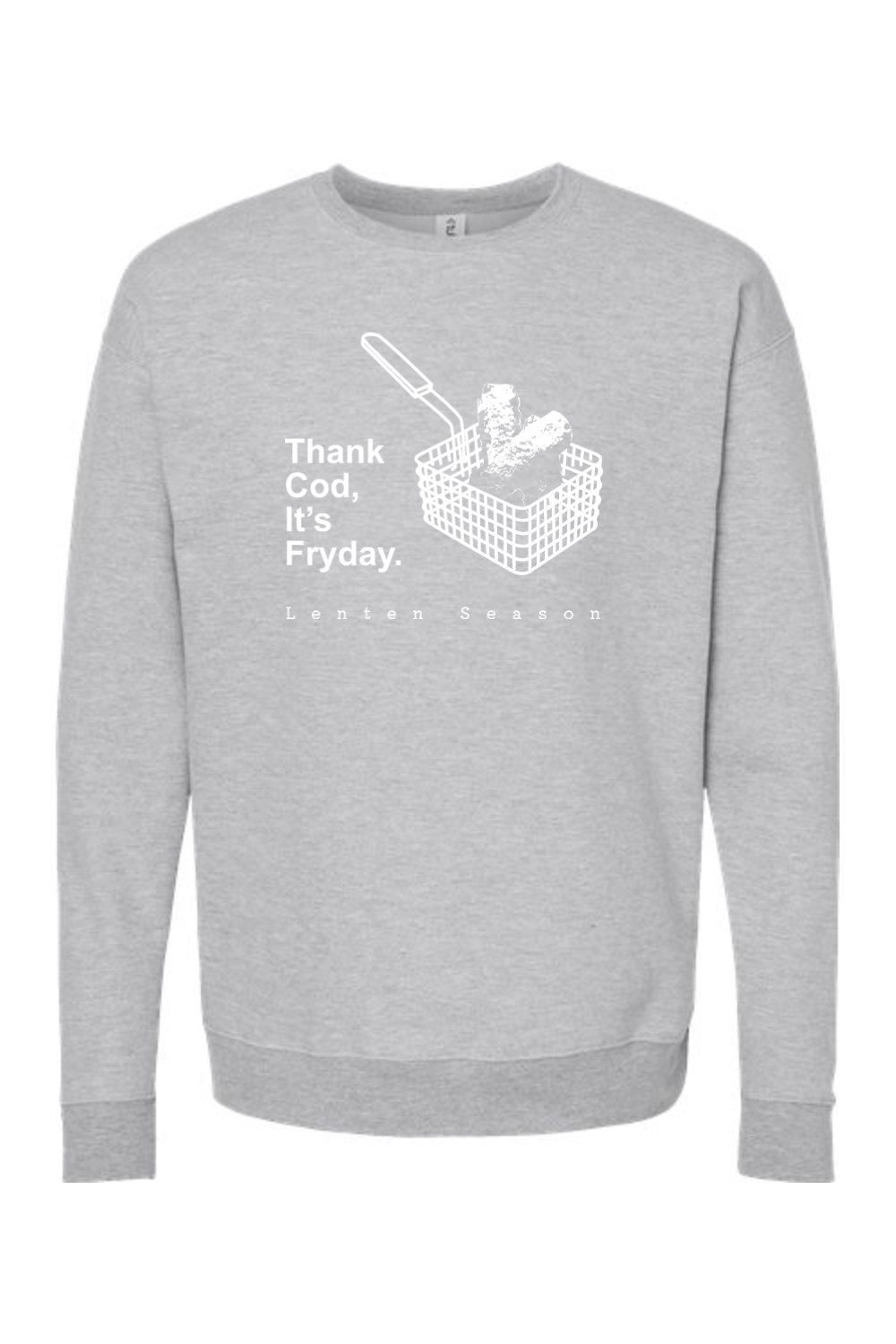 TCIF - Thank Cod, Its Fryday Fish Fry Crewneck Sweatshirt