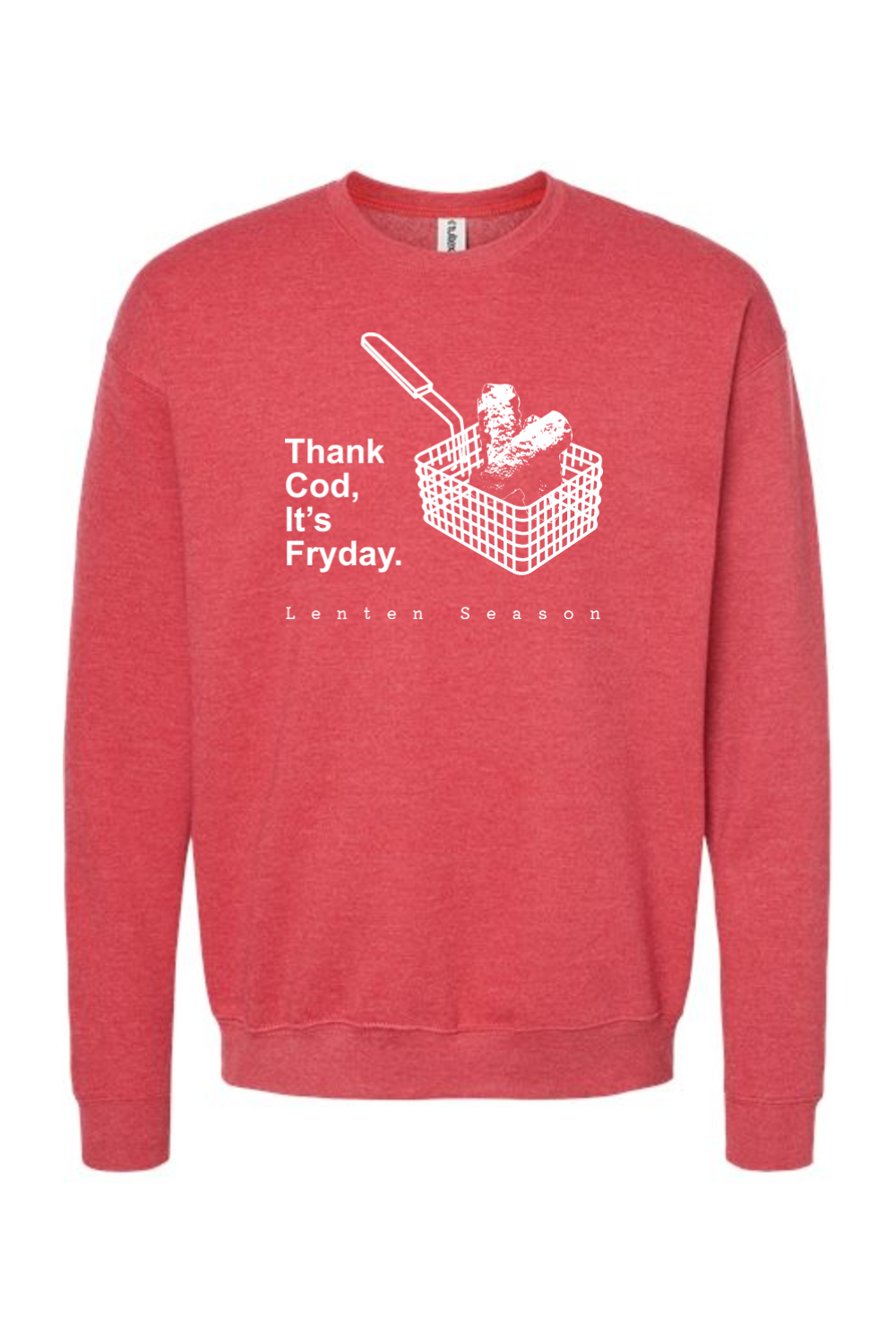 TCIF - Thank Cod, Its Fryday Fish Fry Crewneck Sweatshirt