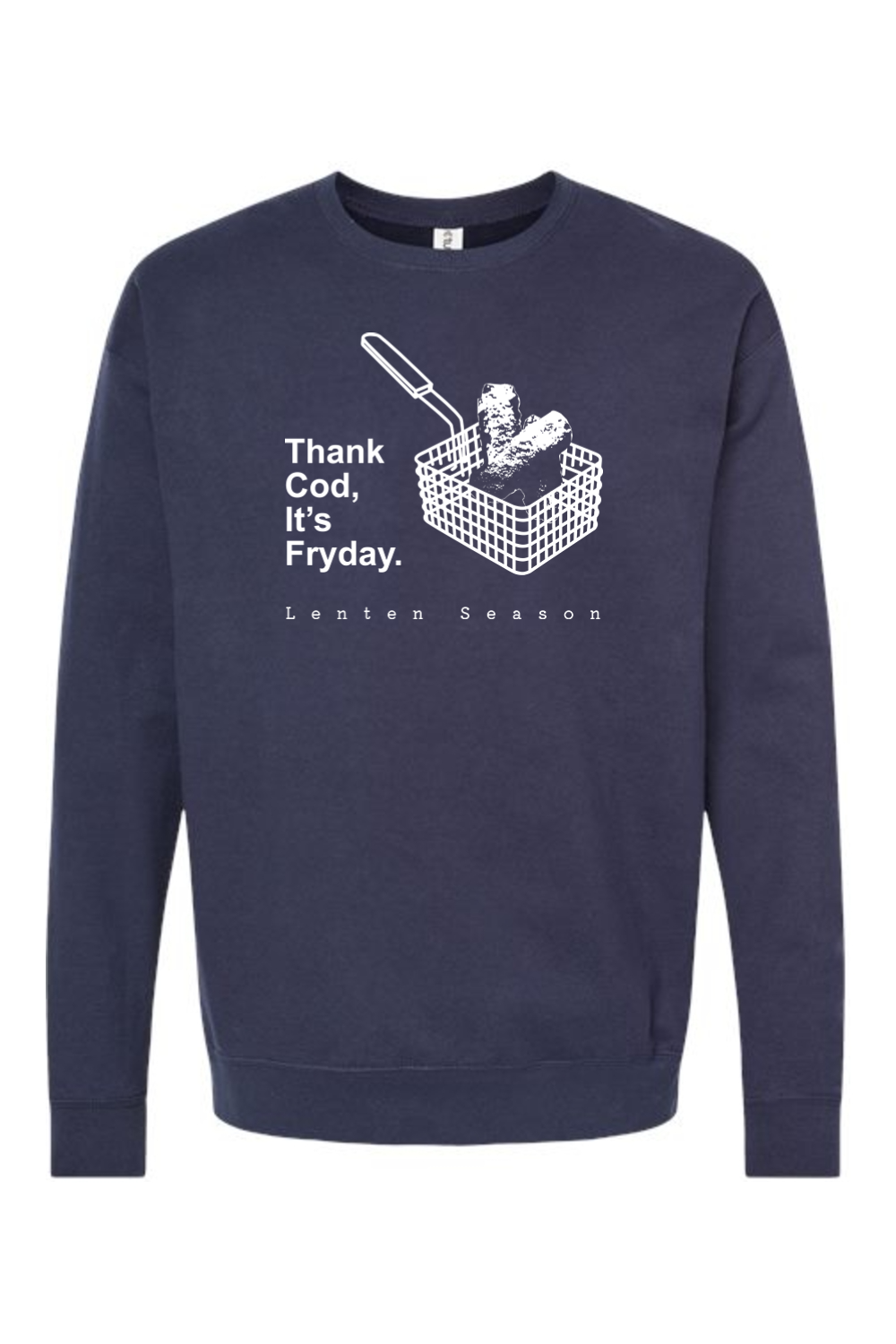 TCIF - Thank Cod, Its Fryday Fish Fry Crewneck Sweatshirt