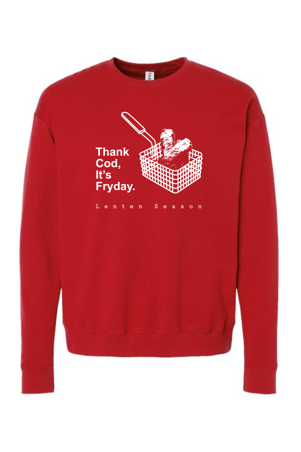 TCIF - Thank Cod, Its Fryday Fish Fry Crewneck Sweatshirt