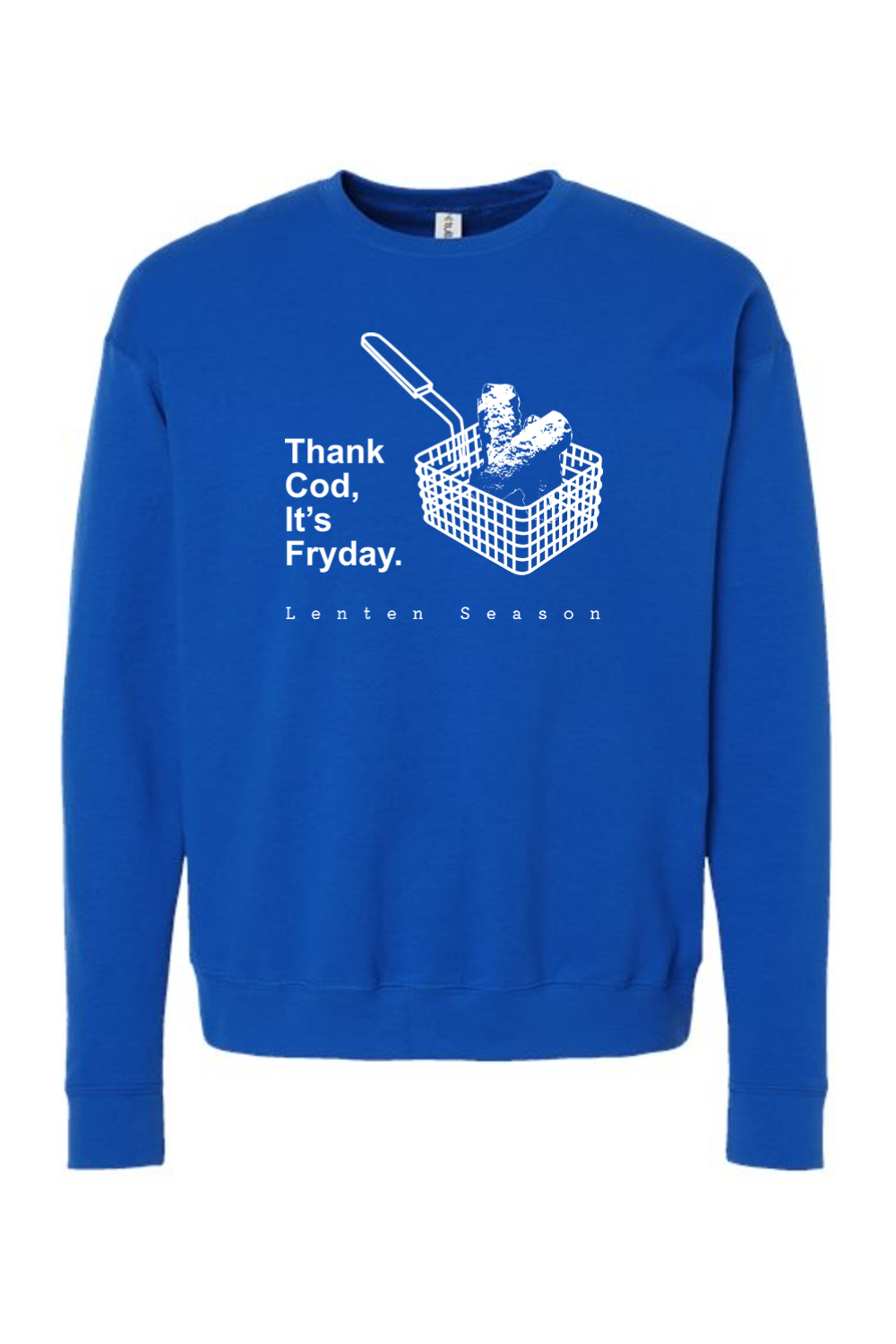 TCIF - Thank Cod, Its Fryday Fish Fry Crewneck Sweatshirt