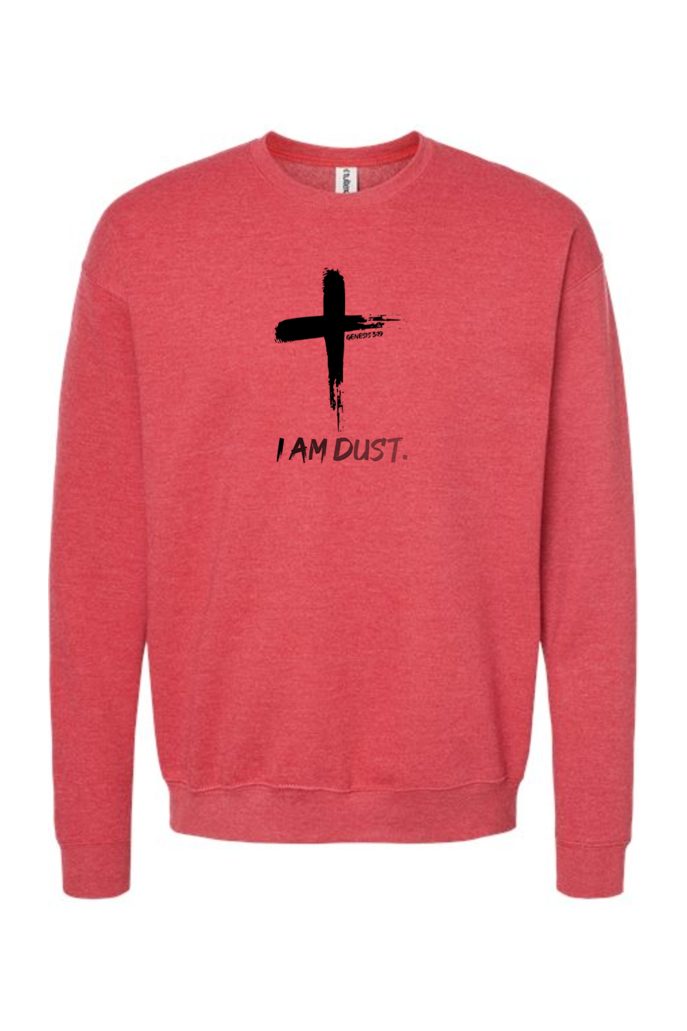 I Am Dust - Crewneck Sweatshirt