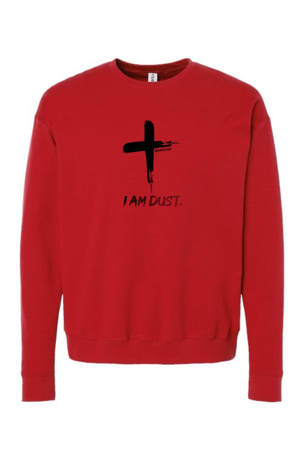 I Am Dust - Crewneck Sweatshirt