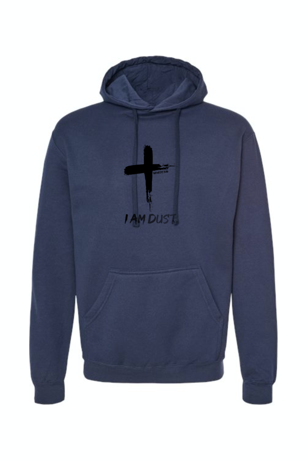 I Am Dust - Hoodie Sweatshirt