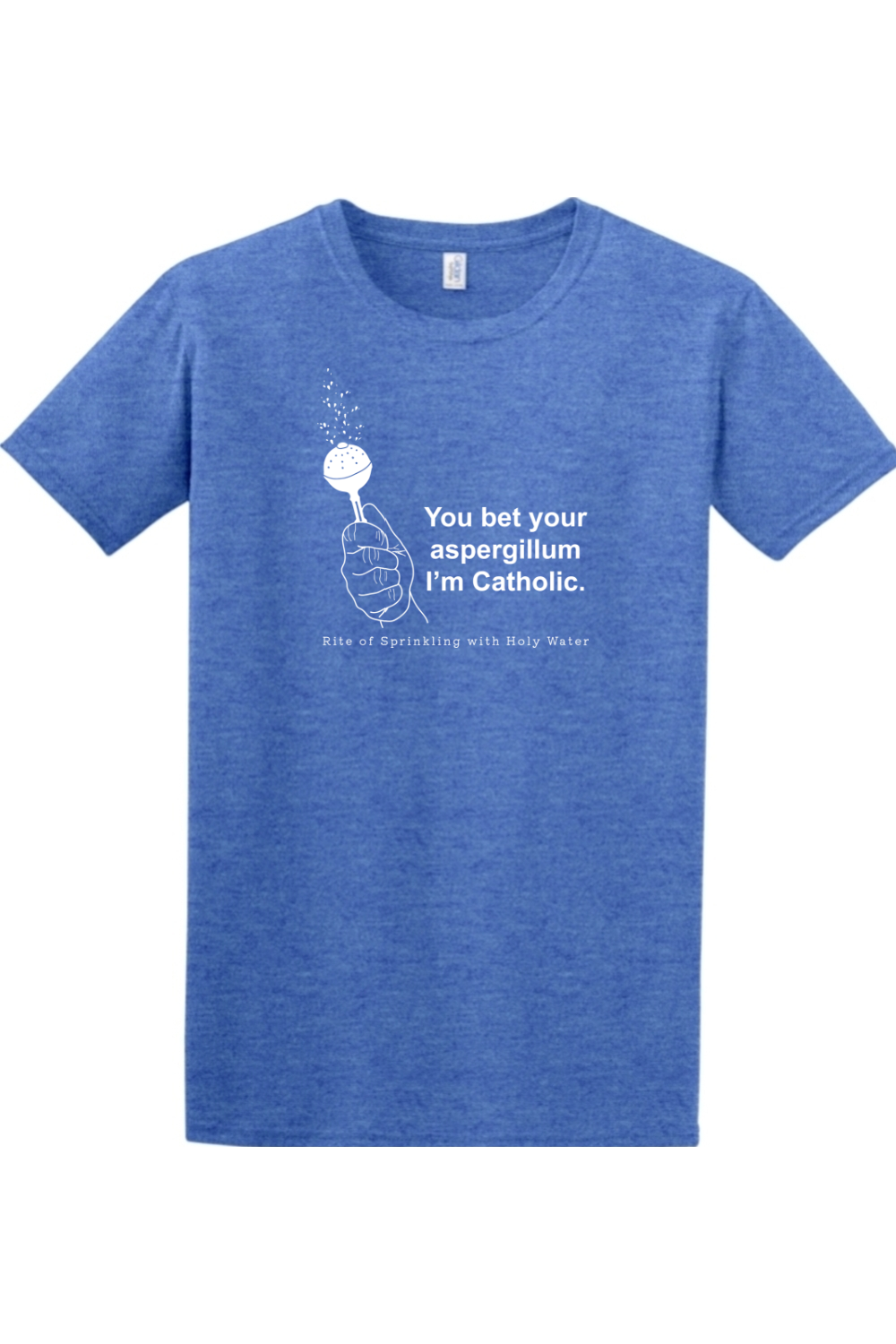 Bet your Aspergillum Adult T-Shirt