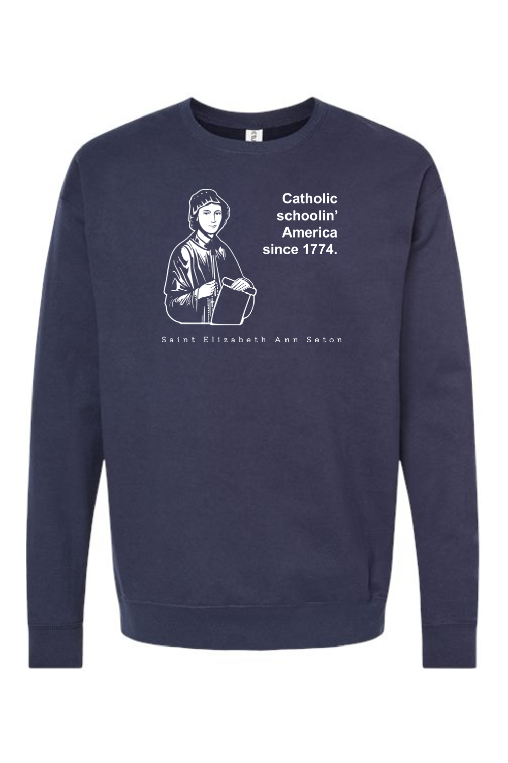 Catholic Schoolin' - St. Elizabeth Ann Seton - Crewneck Sweatshirt