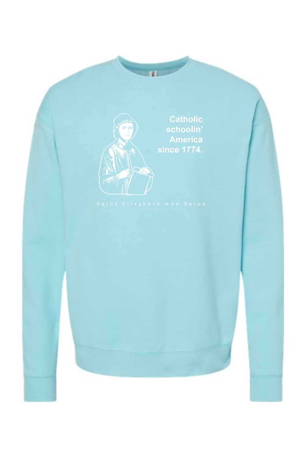 Catholic Schoolin' - St. Elizabeth Ann Seton - Crewneck Sweatshirt