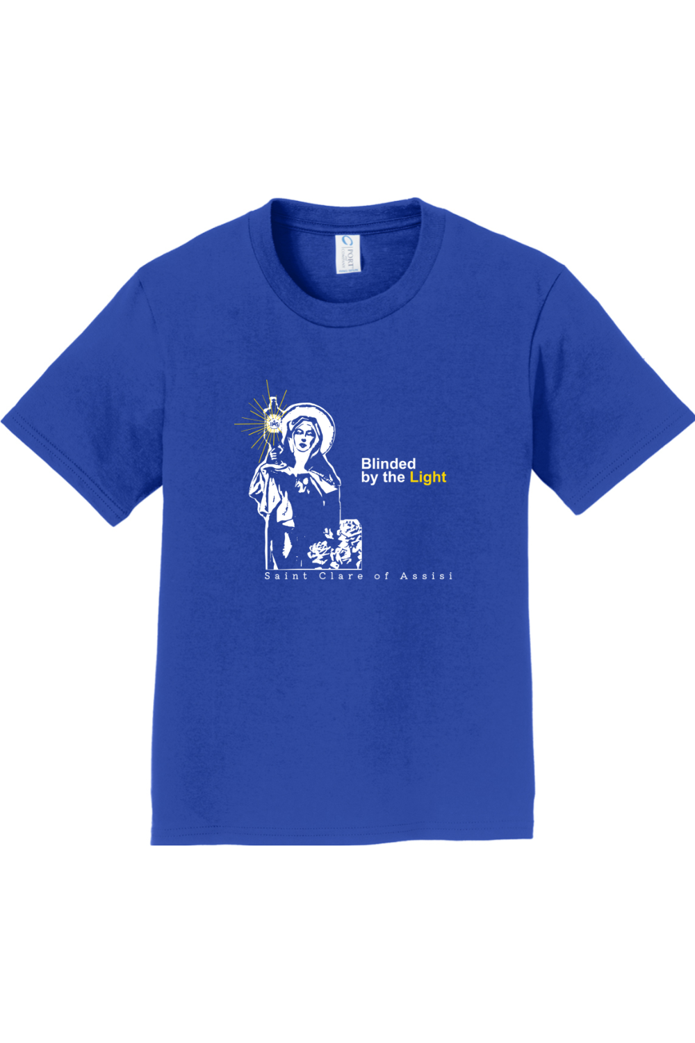 Blinded By The Light - St. Clare of Assisi - Youth T-Shirt