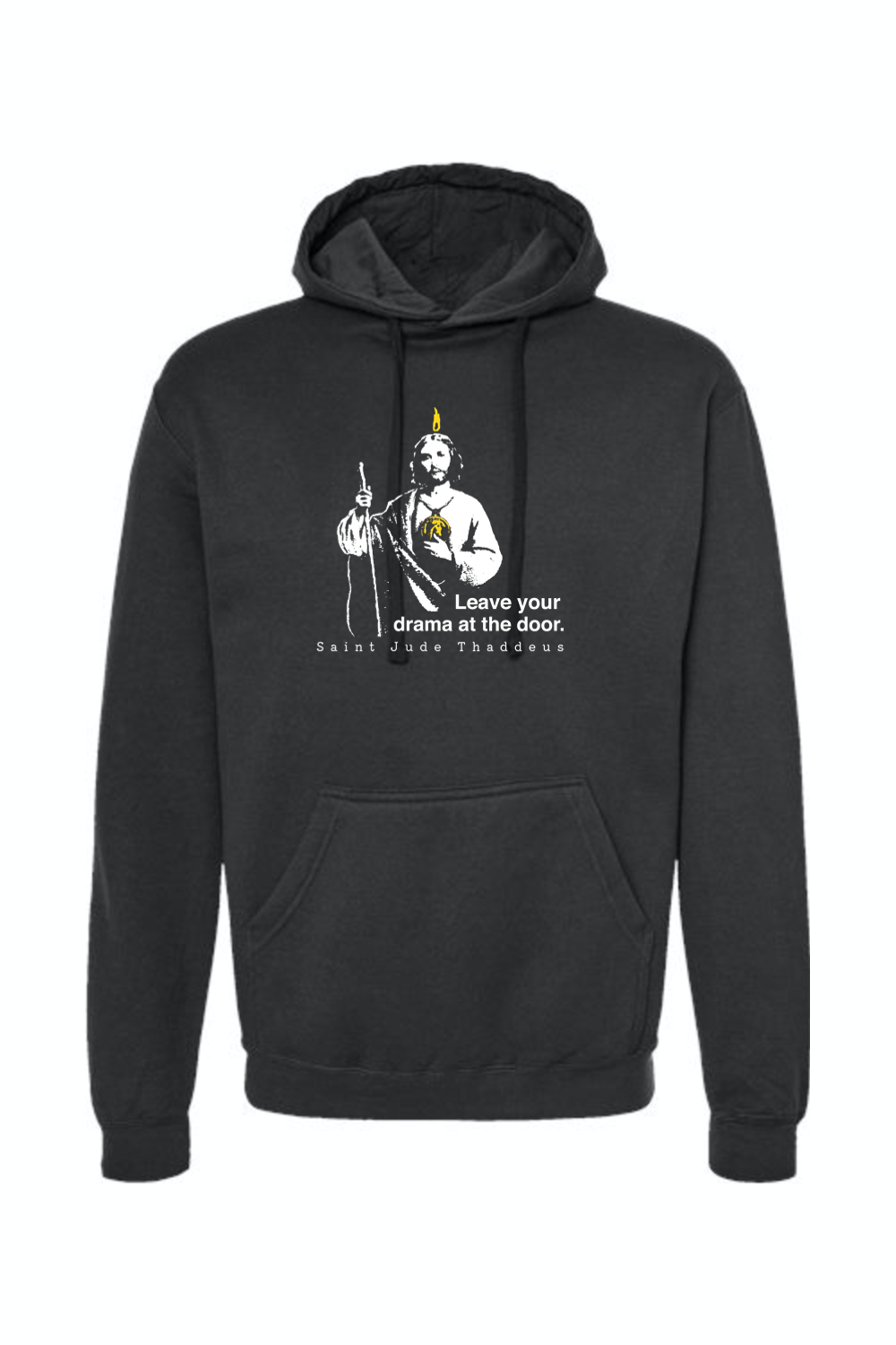 Leave Your Drama at the Door - St. Jude Thaddeus Hoodie Sweatshirt