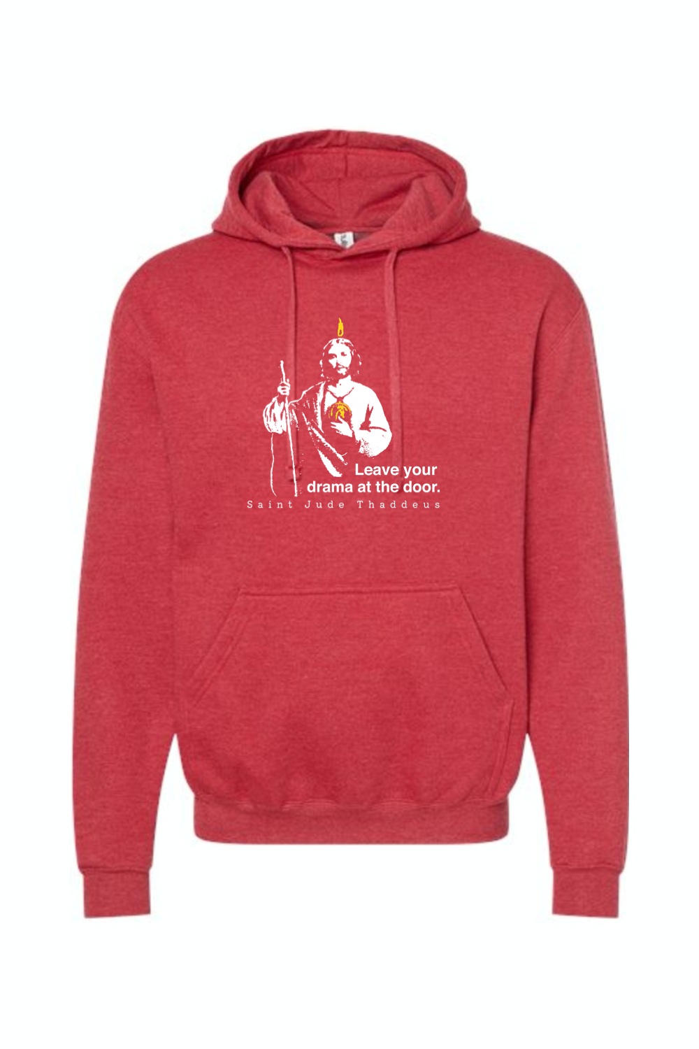 Leave Your Drama at the Door - St. Jude Thaddeus Hoodie Sweatshirt