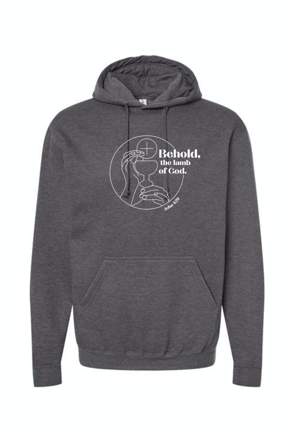 Behold, the Lamb of God - John 1:29 Hoodie Sweatshirt