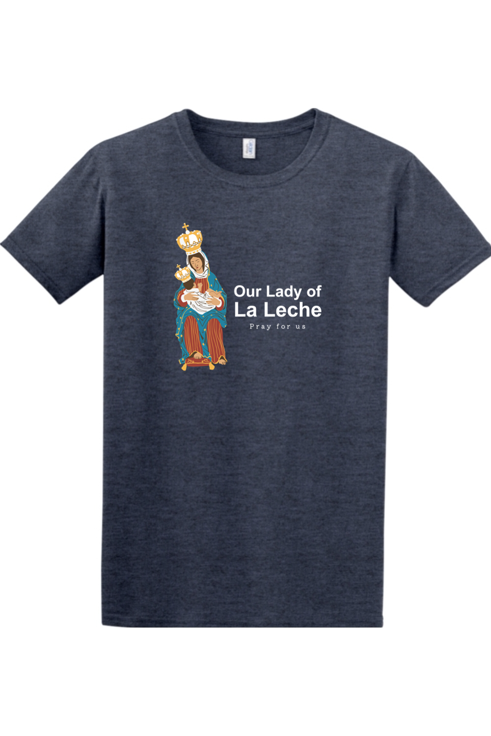 Our Lady of La Leche Adult T-shirt