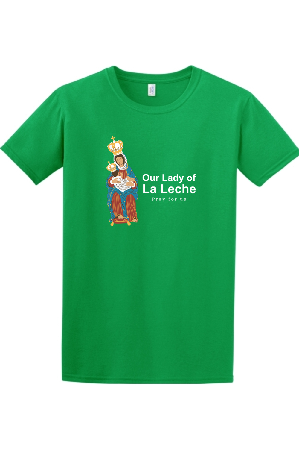 Our Lady of La Leche Adult T-shirt