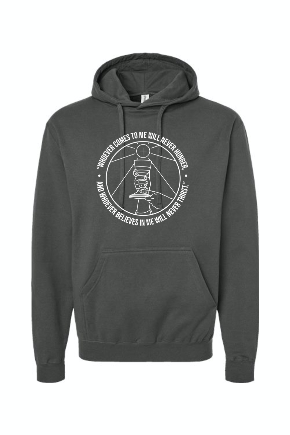 Whoever Comes to Me - John 6:35 Hoodie Sweatshirt