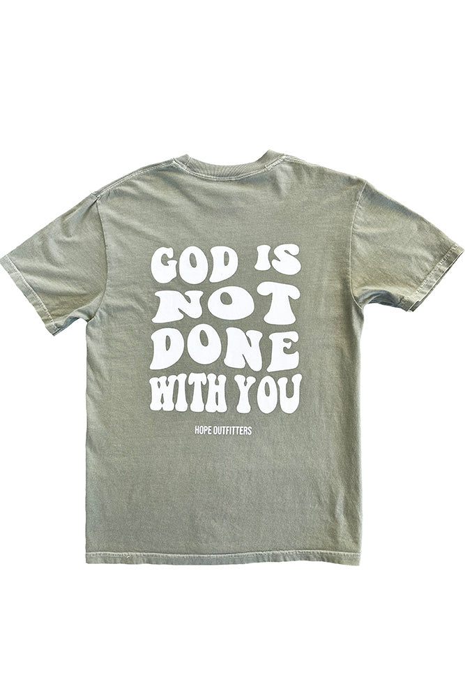 God's Not Done Tee