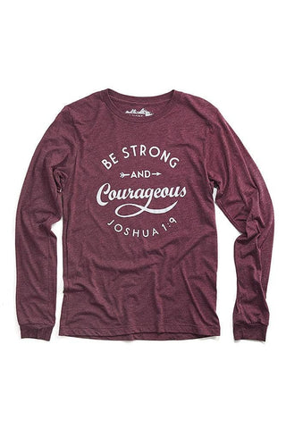 Be Strong & Courageous Maroon Longsleeve Tee