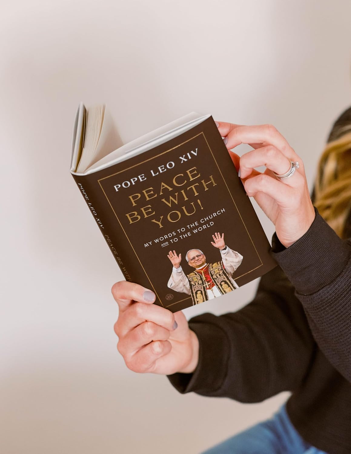 Peace Be with You! My Words to the Church and to the World (Hardcover)