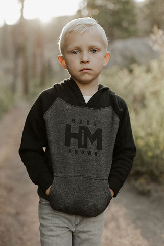 Toddler Make HiM Known Hoodie