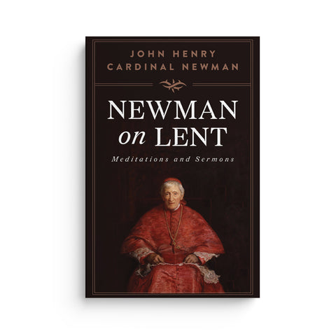 Newman on Lent