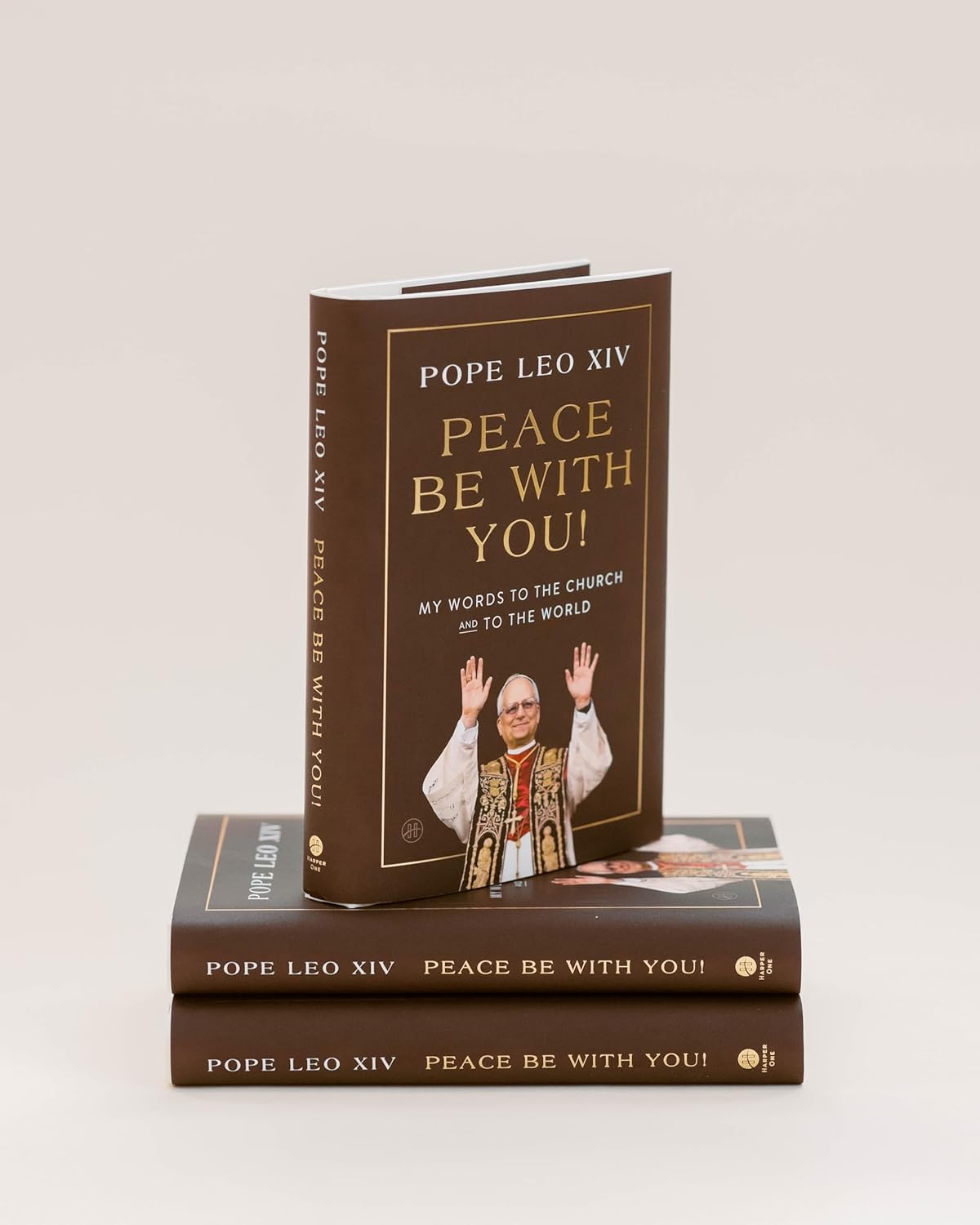 Peace Be with You! My Words to the Church and to the World (Hardcover)