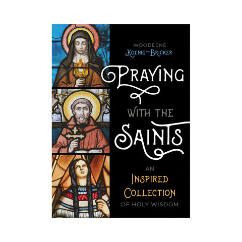 Praying with the Saints