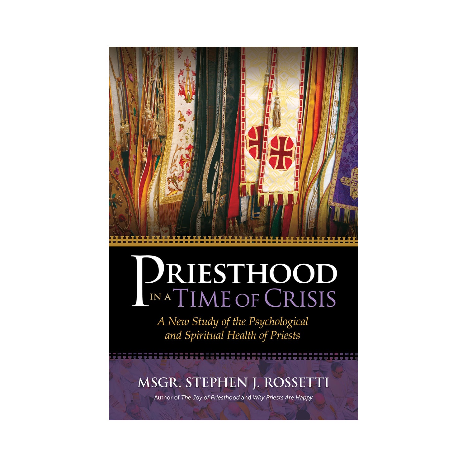 Priesthood in a Time of Crisis