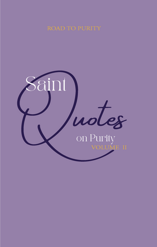 Saint Quotes on Purity Volume 2 (C)