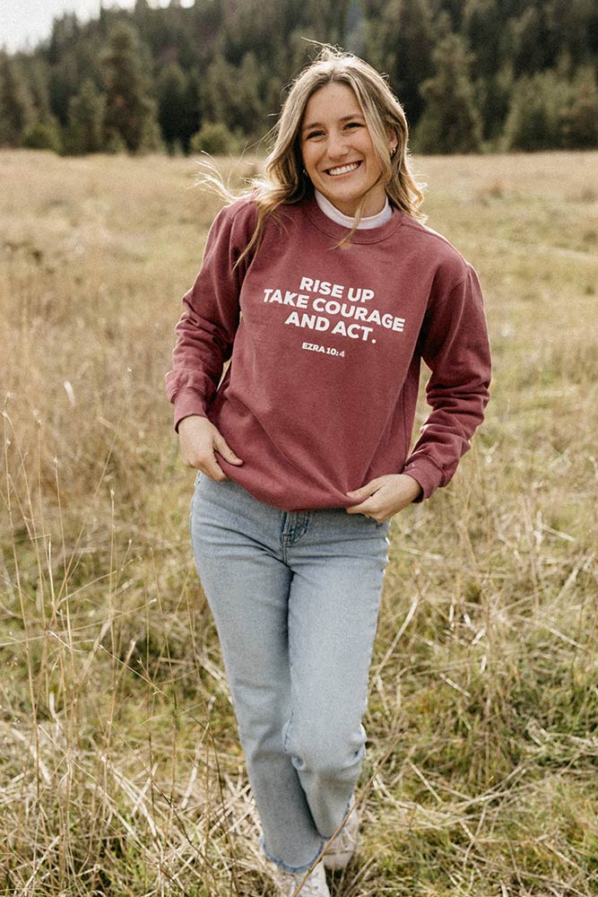 Rise Up & Take Courage Crewneck Sweatshirt