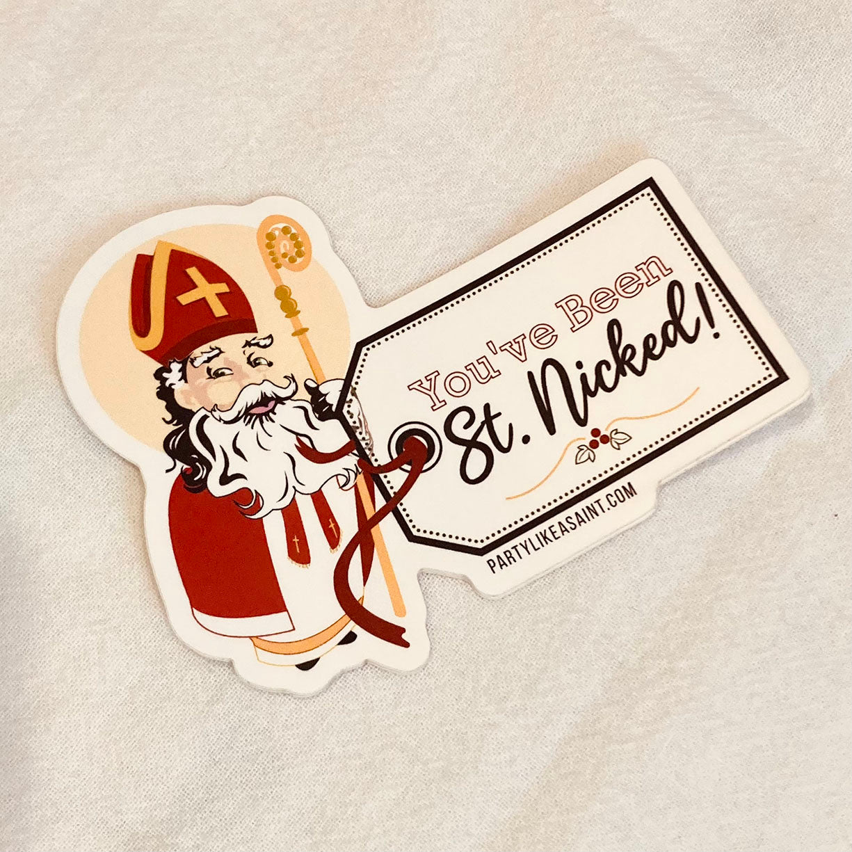You’ve Been St. Nicked! Vinyl Sticker (Co)