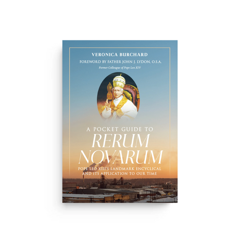 A Pocket Guide to Rerum Novarum