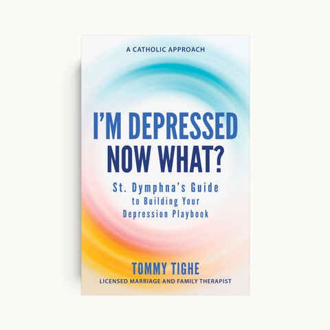 I'm Depressed - Now What?