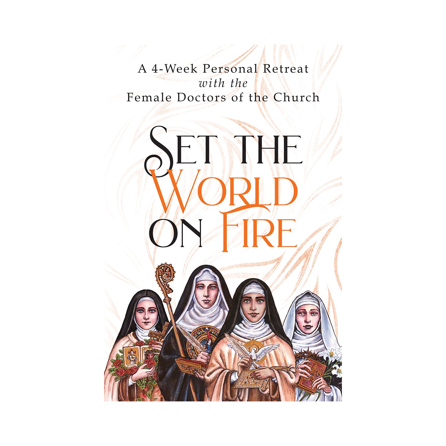 Set the World on Fire
