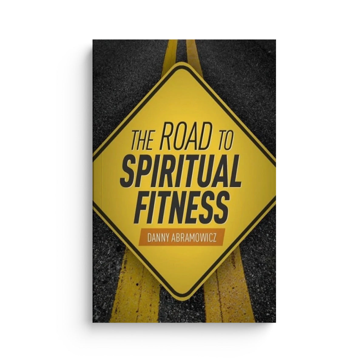 Road to Spiritual Fitness