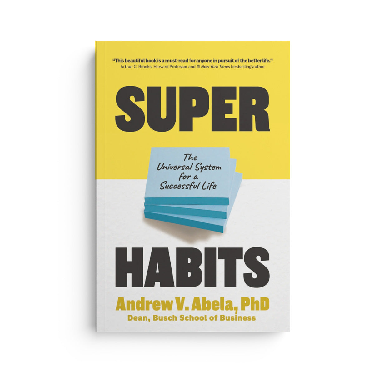 Superhabits: The Universal System for a Successful Life