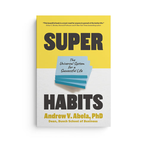 Superhabits: The Universal System for a Successful Life