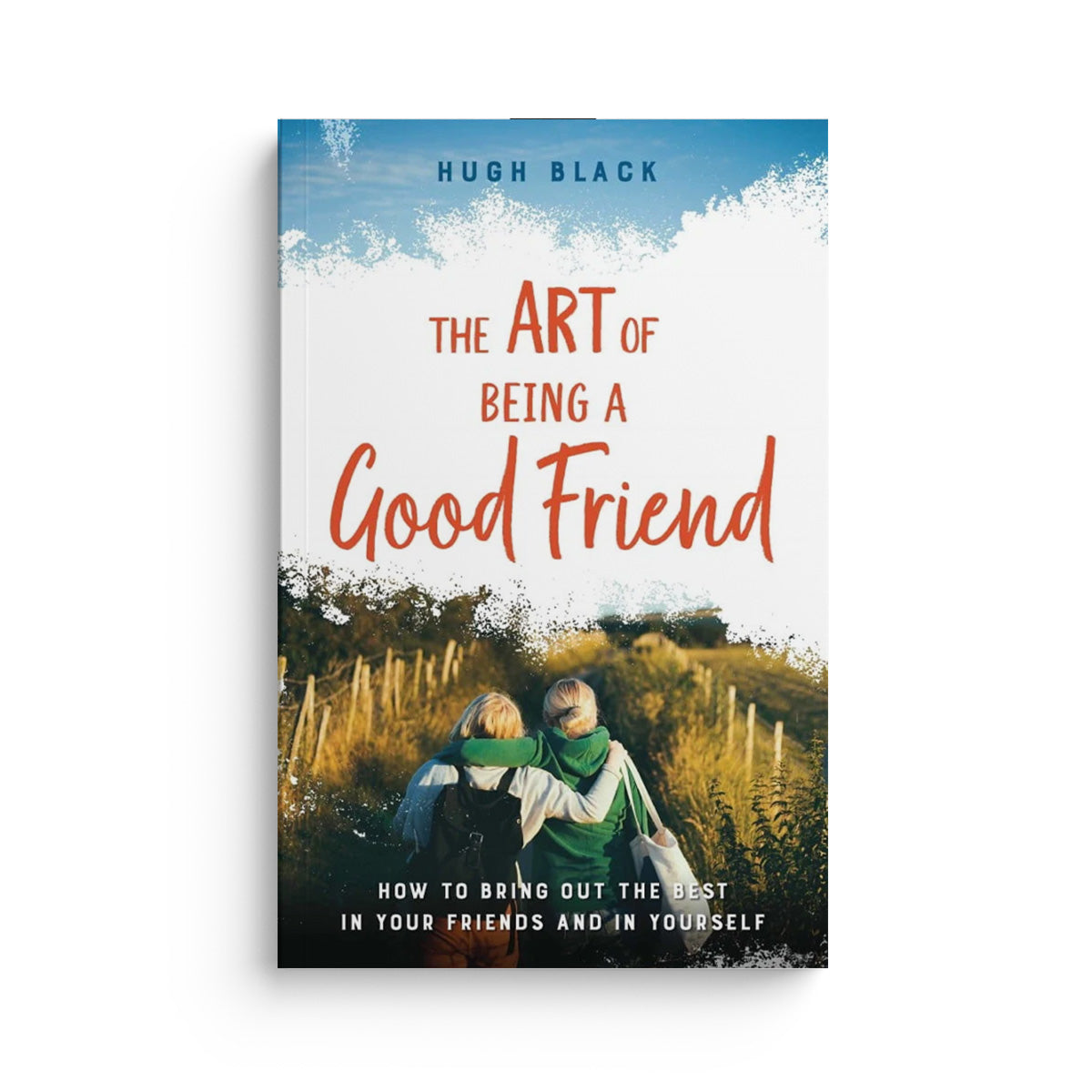 Art of Being a Good Friend