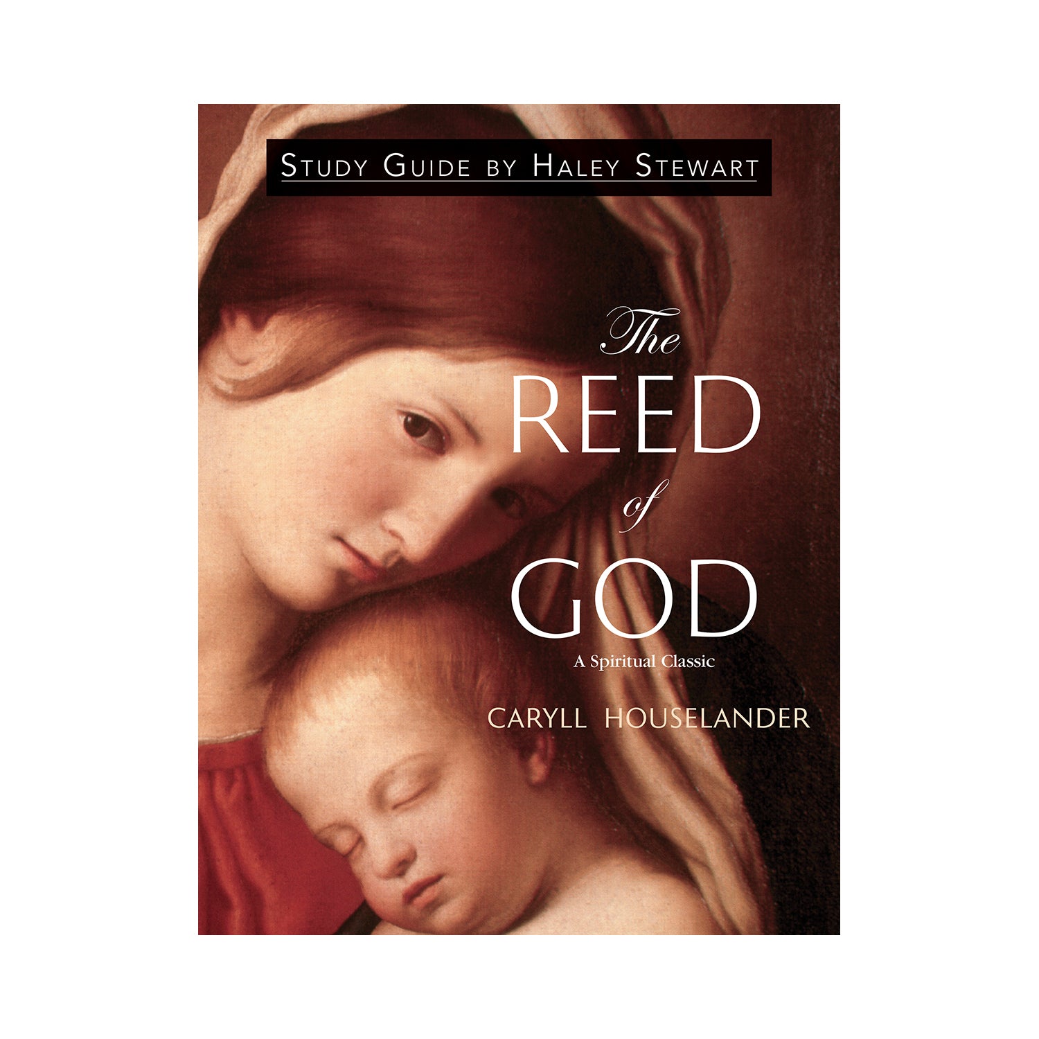 The Reed of God