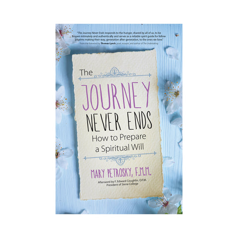 The Journey Never Ends