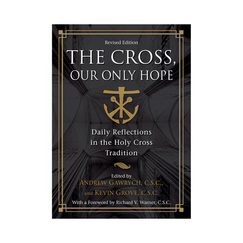 The Cross, Our Only Hope (Revised)