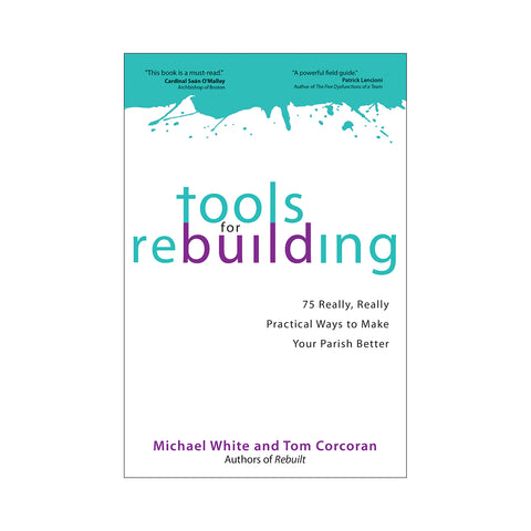 Tools for Rebuilding
