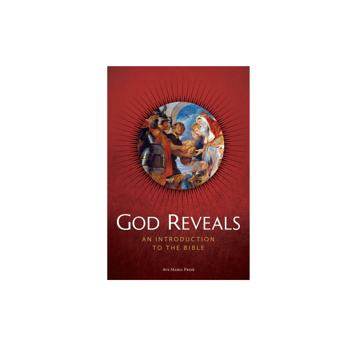 God Reveals: An Introduction to the Bible (Student Text)